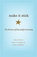 Make It Stick: The Science of Successful Learning Hardcover O46642
